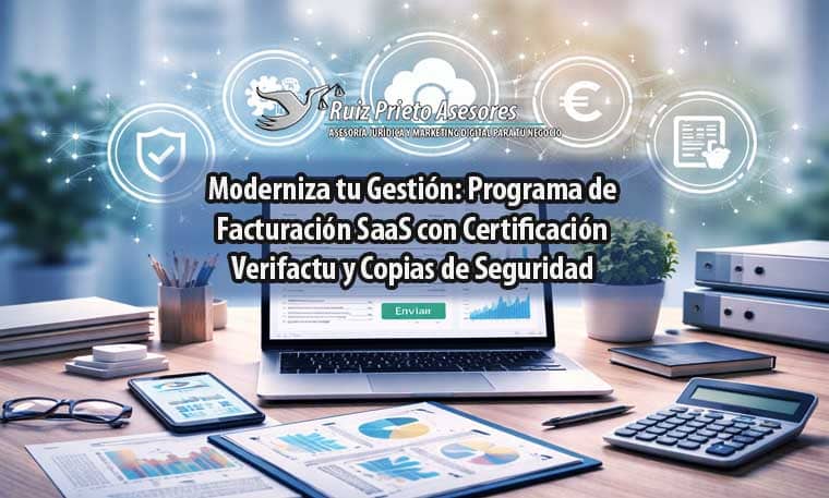 Moderniza tu Gestión: Programa de Facturación SaaS con Certificación Verifactu y Copias de Seguridad