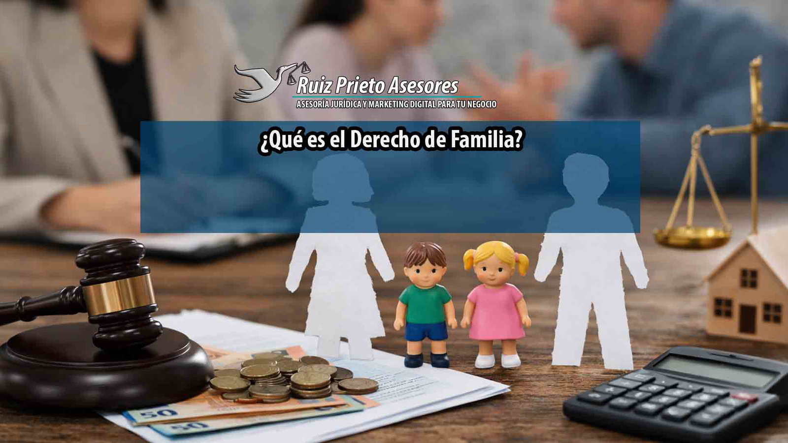 ¿Qué es el Derecho de Familia? Concepto y materias clave